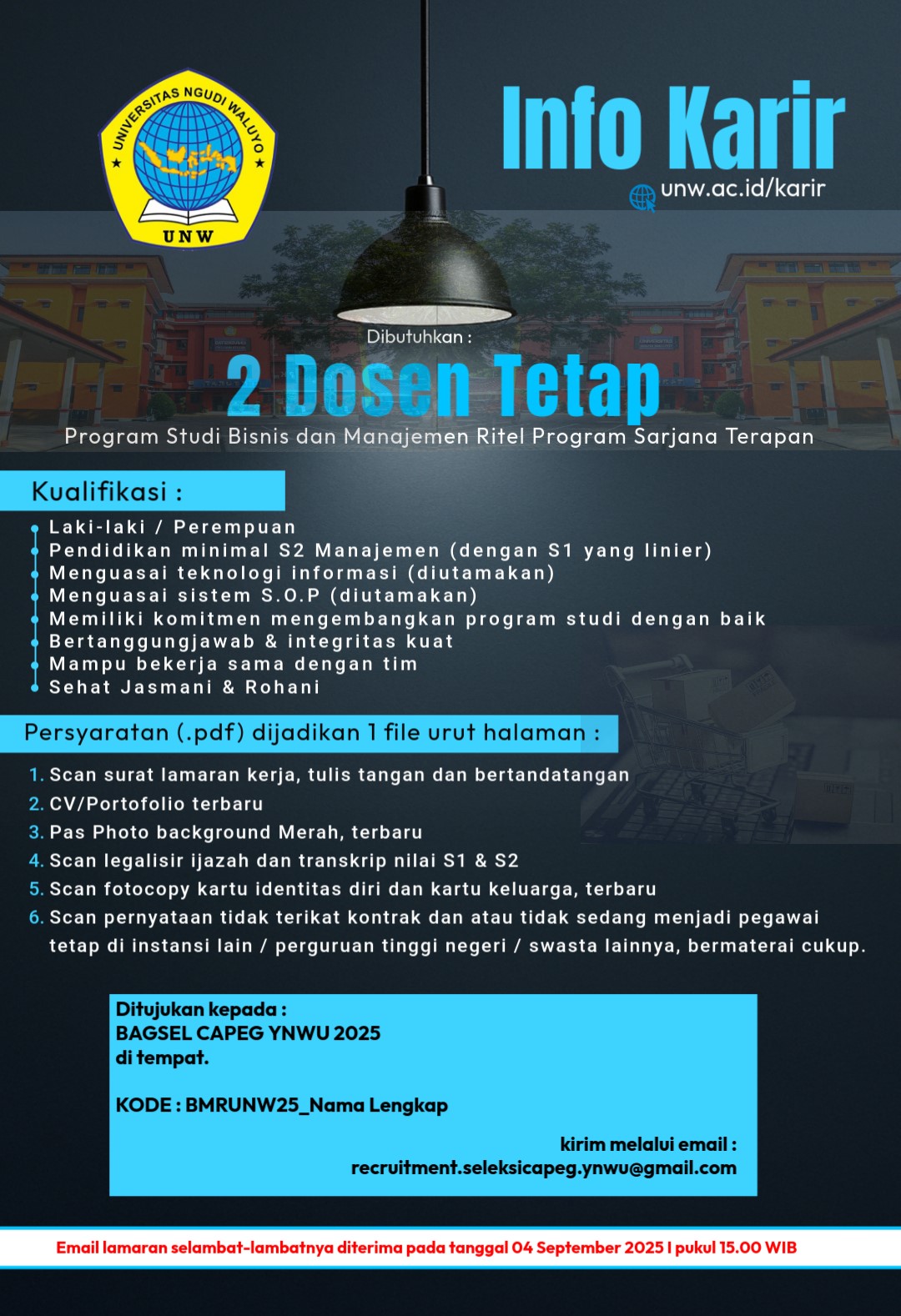 DIBUTUHKAN 2 DOSEN PRODI BISNIS DAN MANAJEMEN RITEL UNW